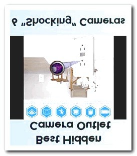 Hidden Cameras for the House